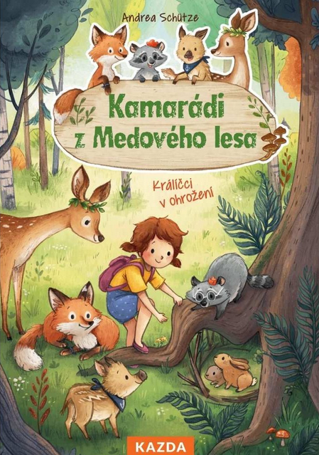 Kamarádi z Medového lesa - Králíčci