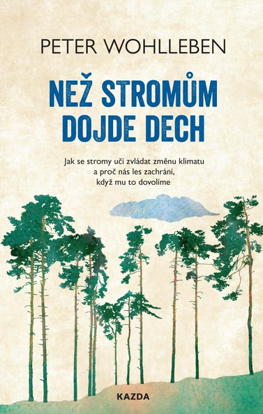 Než stromům dojde dech