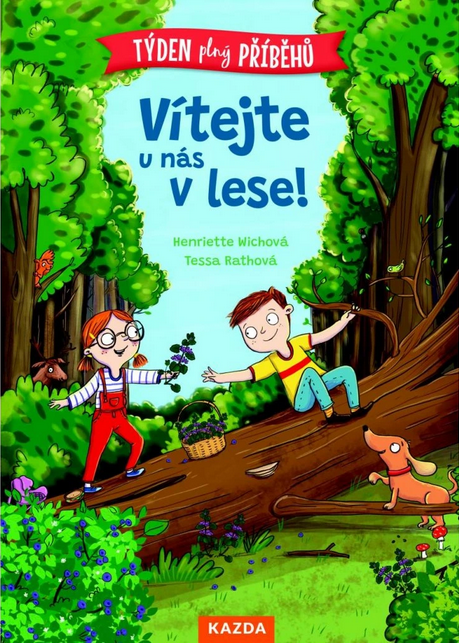 Vítejte u nás v lese