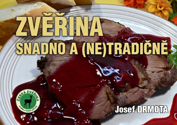 Zvěřina snadno a (ne)tradičně