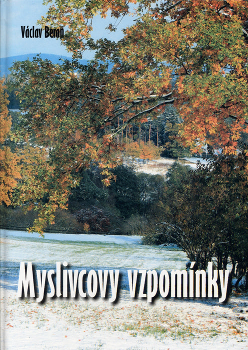 Myslivcovy vzpomínky