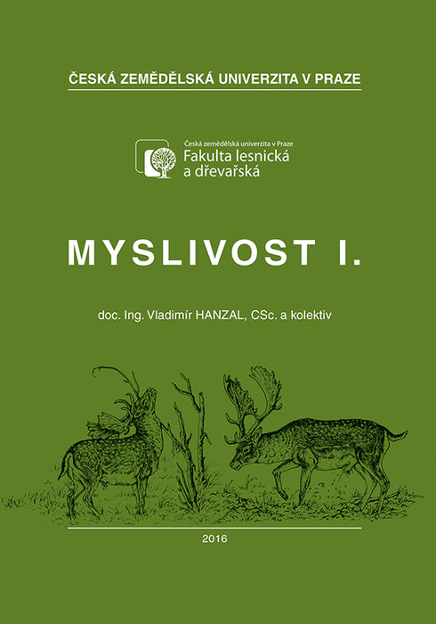 Myslivost I.