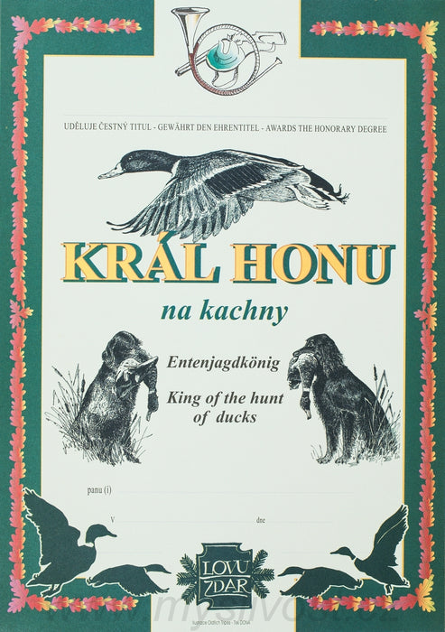 Král honu na kachny